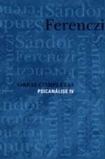 Ferenczi obras completas Psicanálise v.4