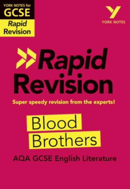 York Notes RAPID AQA GCSE (Revision Guide) Blood Brothers - for 2026, 2027 exams