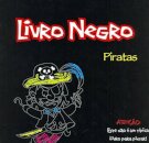 Livro Negro - Piratas Esgotado
