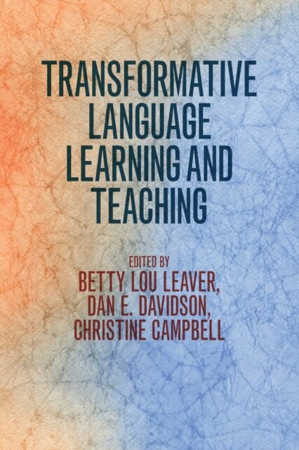 Transformative Language Learning and Teaching