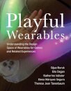Playful Wearables