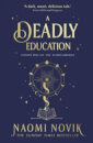 A Deadly Education