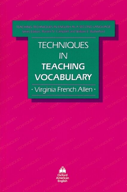 Teaching Techniques in English: Techniques in Teaching Vocabulary