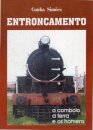 Entroncamento – O comboio, a terra e os homens