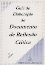 Guia de Elaboração do Documento de Reflexão Crítica