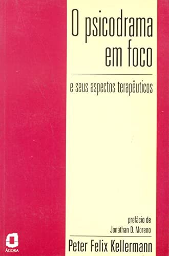 O Psicodrama Em Foco E Seus Aspectos Terapêuticos