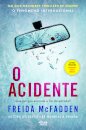 O Acidente