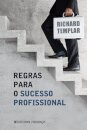 Regras Para O Sucesso Profissional