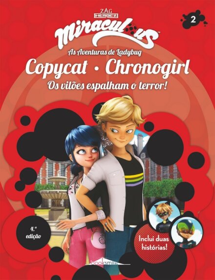 Miraculous: Ladybug 2 Copycat Chronogirl