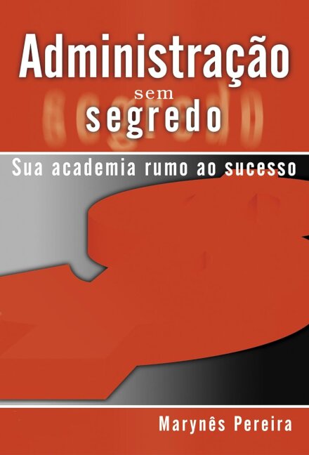 Administração Sem Segredo