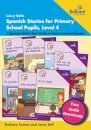Luis y Sofia Spanish Stories for Primary School Pupils, Level 4