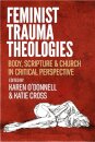 Feminist Trauma Theologies