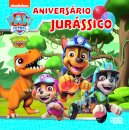 Patrulha Pata: Aniversário Jurássico