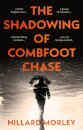 The Shadowing of Combfoot Chase