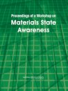 Proceedings of a Workshop on Materials State Awareness