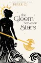 The Gloom Between Stars
