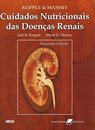 Cuidados Nutricionais Das Doenças Renais