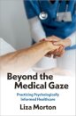 Beyond the Medical Gaze