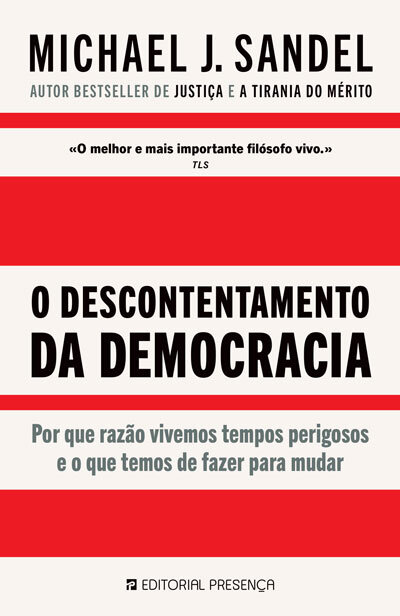 O Descontentamento Da Democracia