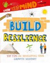 Grow Your Mind: Build Resilience