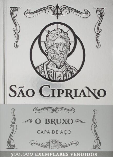 São Cipriano: O Bruxo (Capa De Aço)