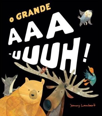 O Grande Aaa-Uuuh!