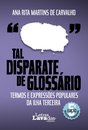 Tal Disparate de Glossário – Termos e Expressões Populares da Ilha Terceira 5ª Edição