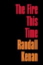 The Fire This Time