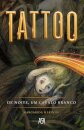 Tattoo – De Noite, Um Cavalo Branco
