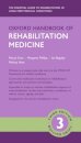 Oxford Handbook of Rehabilitation Medicine