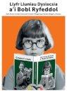 Llyfr Lluniau Dyslecsia a'i Bobl Ryfeddol