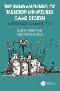 The Fundamentals of Tabletop Miniatures Game Design