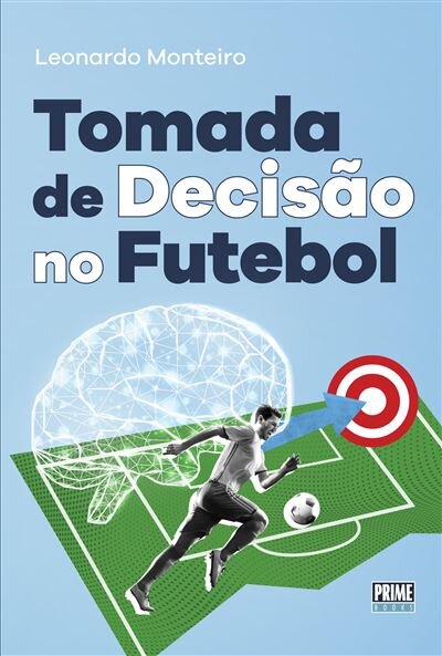 Tomada De Decisão No Futebol