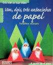 Um,Dois,Três Anõezinhos De Papel