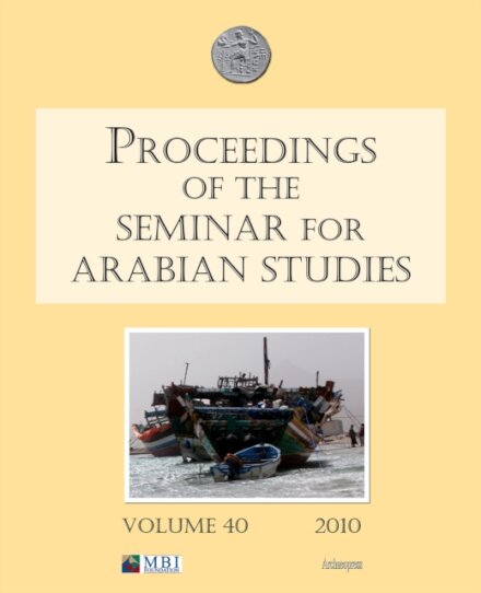 Proceedings of the Seminar for Arabian Studies Volume 40 2010