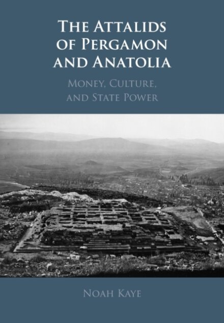 The Attalids of Pergamon and Anatolia