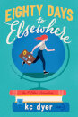 Eighty Days To Elsewhere