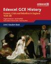 Edexcel GCE History A2 Unit 3 A1 Protest, Crisis and Rebellion in England 1536-88