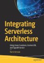 Integrating Serverless Architecture