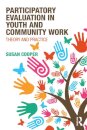 Participatory Evaluation in Youth and Community Work