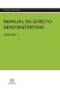 Manual de Direito Administrativo - Volume I