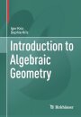 Introduction to Algebraic Geometry