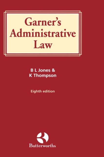 Garner's Administrative Law