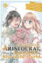 As a Reincarnated Aristocrat, I'll Use My Appraisal Skill to Rise in the World 6(manga)