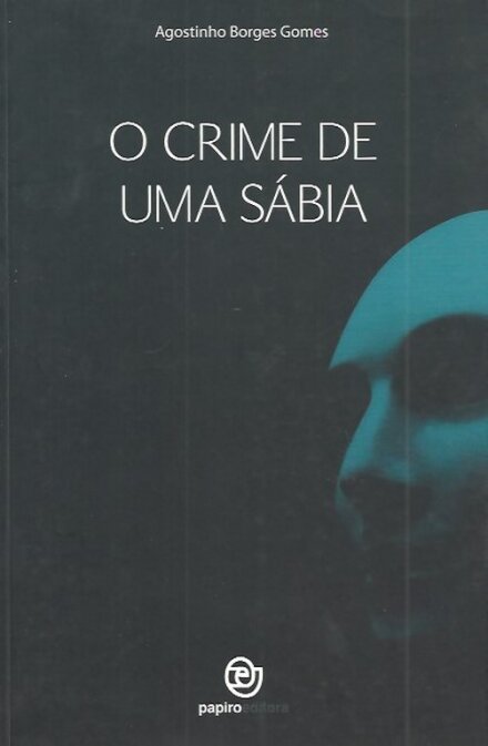 O Crime de Uma Sábia