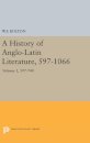 History of Anglo-Latin Literature, 597-740