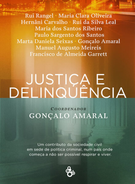 Justiça E Delinquência