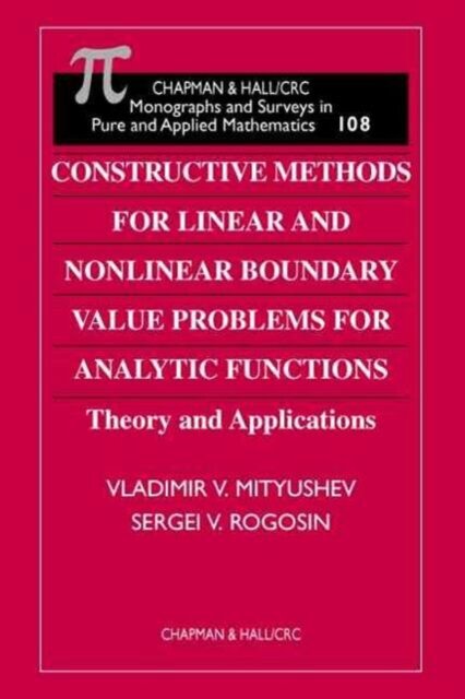 Constructive Methods for Linear and Nonlinear Boundary Value Problems for Analytic Functions