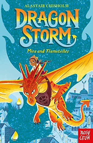 Dragon Storm: Mira And Flameteller