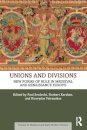Unions and Divisions